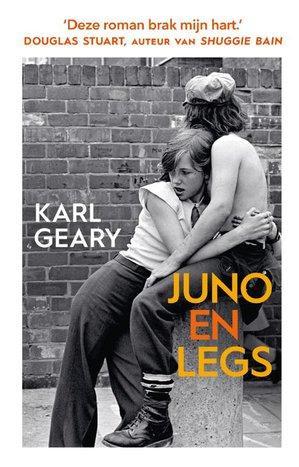 Juno En Legs |  NIEUW | Geary, Karl | 9789046831144, Boeken, Literatuur, Nieuw, Ophalen of Verzenden
