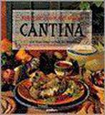 9789054260066 Koken als in een Mexicaanse Cantina, Boeken, Kookboeken, Susan Feniger, Zo goed als nieuw, Verzenden