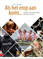 Als het erop aan komt... 9789081823593 Rico Schuijers, Verzenden, Zo goed als nieuw, Rico Schuijers