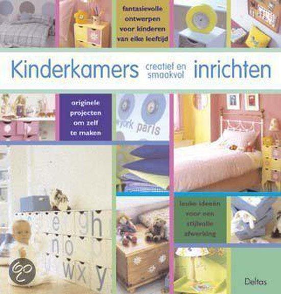 Kinderkamers creatief en smaakvol inrichten 9789044701241, Boeken, Hobby en Vrije tijd, Zo goed als nieuw, Verzenden