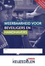 Keuzedeel weerbaarheid voor beveiligers en han 9789037258165, Zo goed als nieuw