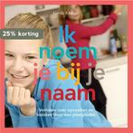 Ik noem je bij je naam 9789052945545 Gerda Kruiger, Boeken, Verzenden, Gelezen, Gerda Kruiger