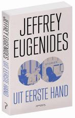 Uit eerste hand 9789044635508 Jeffrey Eugenides, Verzenden, Zo goed als nieuw, Jeffrey Eugenides