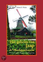 Het geheim van Jaap de Olieslagersknecht 9789028836587, Boeken, Gelezen, G.D. Wijnja, Verzenden