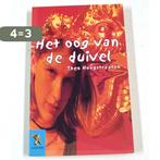 Het oog van de duivel 9789001556396 Hoogstraten, Boeken, Verzenden, Gelezen, Hoogstraten