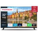 Thomson 32 Google TV - Full HD - 12V & 220V - DVB-S2/C/T2, Ophalen of Verzenden, Nieuw