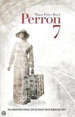 Perron 7 9789079677054 Hans Peter Roel, Verzenden, Zo goed als nieuw, Hans Peter Roel