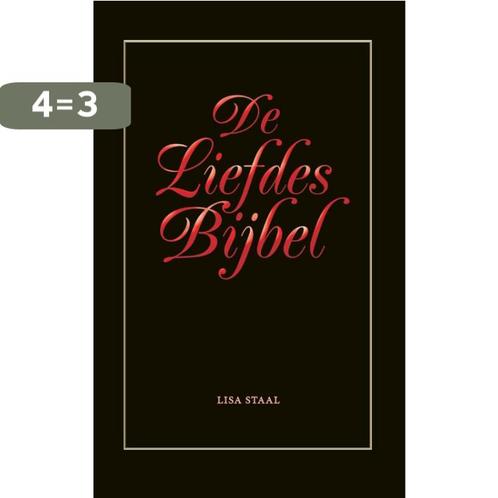 De liefdes bijbel 9789080703124 Lisa Staal, Boeken, Psychologie, Gelezen, Verzenden