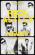 Never | Rick Astley | 9789049206437, Zo goed als nieuw, Rick Astley