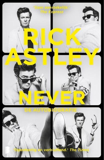 Never | Rick Astley | 9789049206437, Boeken, Literatuur, Zo goed als nieuw