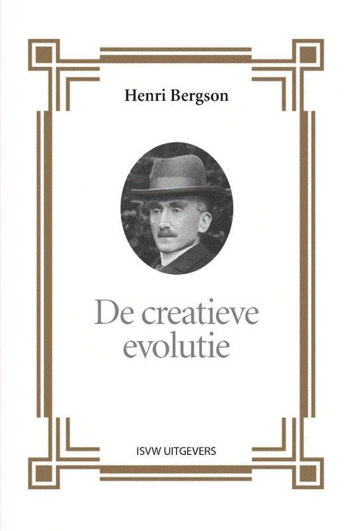 De creatieve evolutie 9789492538178 Henri Bergson, Boeken, Filosofie, Gelezen, Verzenden