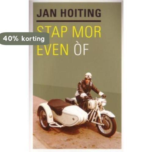 Stap mor even of 9789033009563 Jan Hoiting, Boeken, Reisgidsen, Zo goed als nieuw, Verzenden