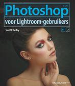 9789463560955 Photoshop voor Lightroom gebruikers, Nieuw, Scott Kelby, Verzenden