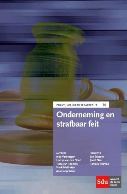 Onderneming en strafbaar feit / Praktijkcahier Strafrecht, Boeken, Wetenschap, Zo goed als nieuw, Verzenden