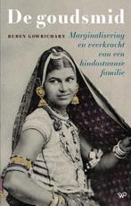 9789462497054 De goudsmid | Tweedehands, Verzenden, Zo goed als nieuw, Ruben Gowricharn