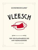Vleesch - De Vegetarische Slager  -  9789038810874, Nieuw, Vegetarisch, José van Mil, Ophalen of Verzenden