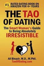 The Tao of Dating 9780977984572 Ali Binazir, Verzenden, Gelezen, Ali Binazir