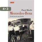 Mercedes Benz 9789044502596 P. Huelle, Boeken, Verzenden, Zo goed als nieuw, P. Huelle