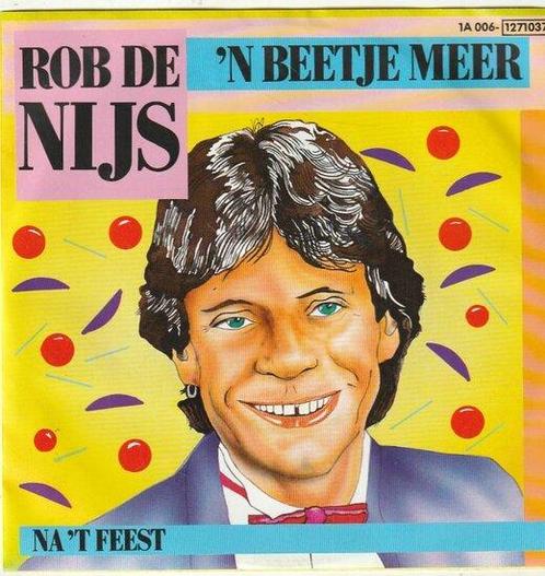 Rob de Nijs - Een beetje meer + Na t feest (Vinylsingle), Cd's en Dvd's, Vinyl | Nederlandstalig, Verzenden