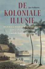 9789024464937 De koloniale illusie Jan Folkerts, Boeken, Nieuw, Jan Folkerts, Verzenden