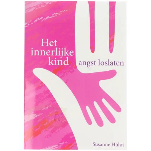 Het innerlijke kind - angst loslaten - Susanne Hühn, Boeken, Overige Boeken, Nieuw, Verzenden