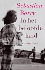 In het beloofde land 9789021440231 Sebastian Barry, Verzenden, Gelezen, Sebastian Barry