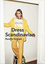 9781785037061 Dress Scandinavian: Style your Life and War..., Boeken, Zo goed als nieuw, Pernille Teisbaek, Verzenden