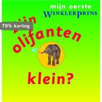 Zijn Olifanten Klein? 9789071206504, Verzenden, Zo goed als nieuw