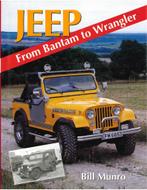 JEEP, FROM BANTAM TO WRANGLER, Nieuw, Author