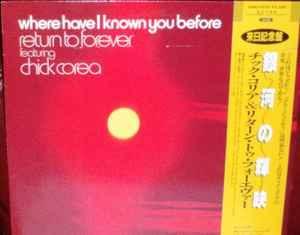 LP gebruikt - Return To Forever - Where Have I Known You..., Cd's en Dvd's, Vinyl | Jazz en Blues, Zo goed als nieuw, Verzenden