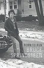 Born to Run  Springsteen, Bruce  Book, Gelezen, Springsteen, Bruce, Verzenden