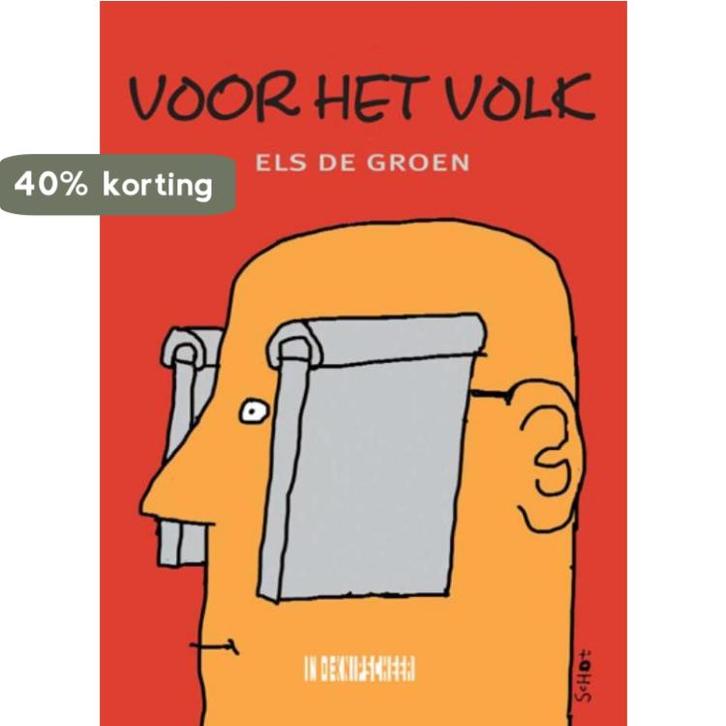Voor het Volk 9789062659395 Els de Groen, Boeken, Economie, Management en Marketing, Gelezen, Verzenden