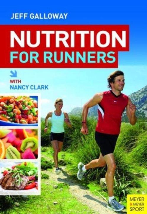 9781782550273 Nutrition For Runners Jeff Galloway, Boeken, Gezondheid, Dieet en Voeding, Nieuw, Verzenden