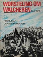 Worsteling om Walcheren, 1939-1945, Nieuw, Verzenden