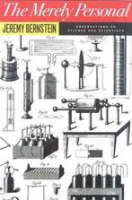 The Merely Personal 9781566633444 Jeremy Bernstein, Verzenden, Gelezen, Jeremy Bernstein