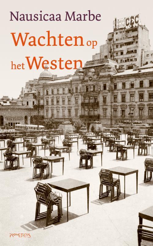 Wachten op het Westen 9789044647280 Nausicaa Marbe, Boeken, Romans, Gelezen, Verzenden