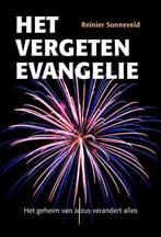 Het vergeten evangelie 9789463690034 Reinier Sonneveld, Verzenden, Zo goed als nieuw, Reinier Sonneveld