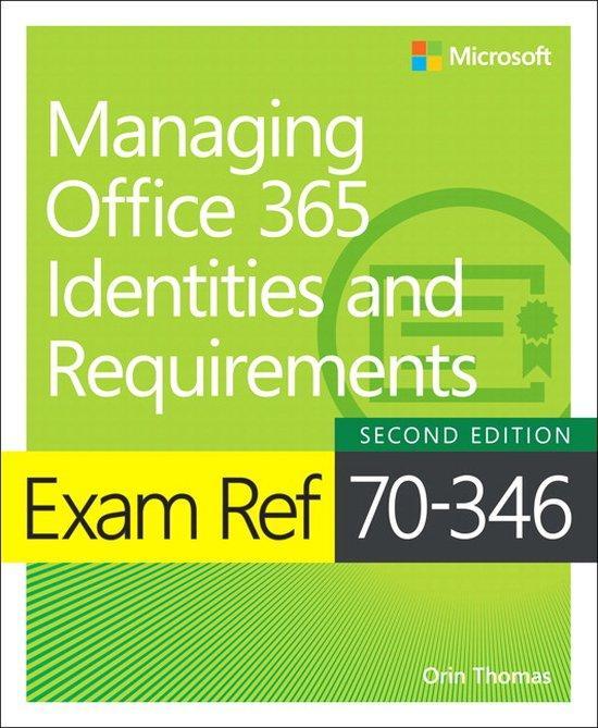 9781509304790 Exam Ref 70346 Managing Office 365 Identiti..., Boeken, Schoolboeken, Zo goed als nieuw, Verzenden