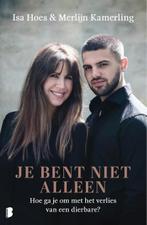 Je bent niet alleen | 9789022595015 | Isa Hoes ; Merlijn, Boeken, Zo goed als nieuw, Isa Hoes ; Merlijn Kamerling