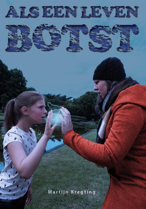 Als een leven botst 9789078437697 Martijn Kregting, Boeken, Science fiction, Zo goed als nieuw, Verzenden