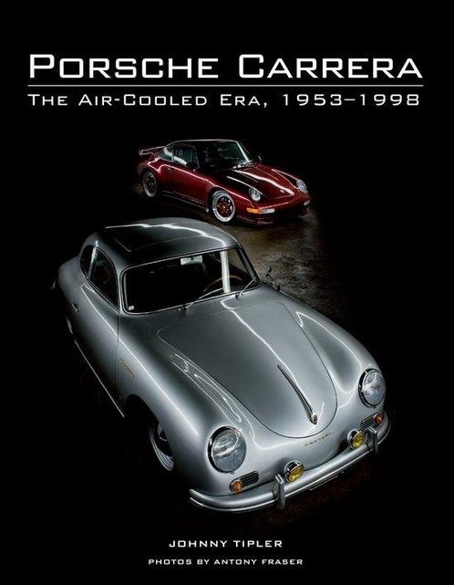 9781847976994 Porsche Carrera Johnny Tipler, Boeken, Informatica en Computer, Nieuw, Verzenden