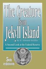 9780912986456 The Creature From Jekyll Island, Boeken, Verzenden, Nieuw, G. Edward Griffin