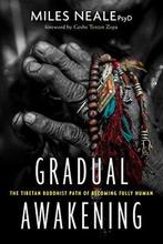 Gradual Awakening 9781683642091 Miles Neale, Verzenden, Gelezen, Miles Neale