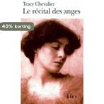 Le Recital DES Anges 9782070425808 Tracy Chevalier, Verzenden, Gelezen, Tracy Chevalier