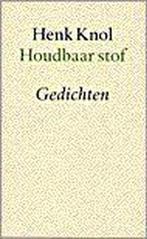 Houdbaar Stof 9789023990246 Henk Knol, Verzenden, Zo goed als nieuw, Henk Knol