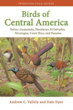 9780691138022 Birds of Central America - Belize, Guatemal..., Verzenden, Nieuw, Andrew Vallely