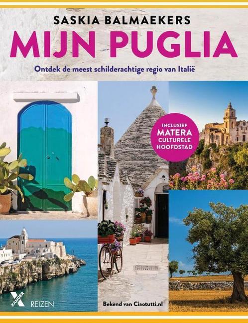 Mijn Puglia 9789401610605 Saskia Balmaekers, Boeken, Literatuur, Gelezen, Verzenden