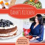 Oanhs Kitchen - Koolhydraatarme Wereldgerechten, Boeken, Gezondheid, Dieet en Voeding, Gelezen, Oanh Ha Thi Ngoc, Verzenden