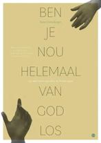 Ben je nou helemaal van God los 9789464684629, Boeken, Verzenden, Gelezen, Pieter Grimbergen
