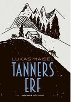 Tanners Erf |  NIEUW | Maisel, Lukas | 9789025474089, Ophalen of Verzenden, Nieuw, Maisel, Lukas